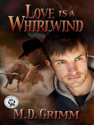 cover image of Love is a Whirlwind (The Shifter Chronicles 2)